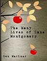 The Many Lives of Zane Montgomery