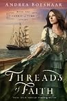 Threads of Faith by Andrea Boeshaar