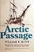 Arctic Passage: The Turbulent History of the Land and People of the Bering Sea, 1697 - 1975