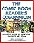 The Comic Book Reader's Companion: An A-To-Z Guide to Everyone's Favorite Art Form