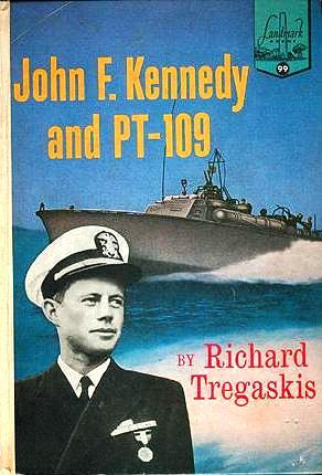 John F. Kennedy and PT-109 (Library Binding)