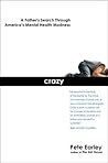 Crazy: A Father's...