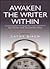 Awaken the Writer Within by cathy-birch