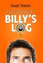 Billy's Log: The Hilarious Diary of One Man's Struggle With Life, Lager and the Female Race (Kindle Edition)