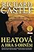 Heatová a hra s ohněm by Richard Castle