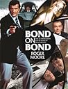 Bond on Bond: The...