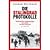Die Stalingrad-Protokolle. Sowjetische Augenzeugen berichten aus der Schlacht