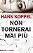 Non tornerai mai più