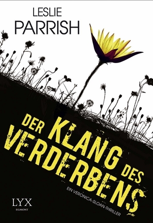Der Klang des Verderbens (Veronica Sloan, #2)