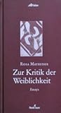 Zur Kritik der Weiblichkeit: Essays (German Edition)