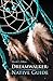 Dreamwalker: Native Guide