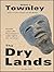 The Dry Lands