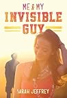 Me & My Invisible...
