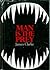 Man is the prey by James Frederick Clarke