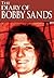 The Diary of Bobby Sands