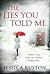 The Lies You Told Me