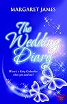 The Wedding Diary by Margaret   James