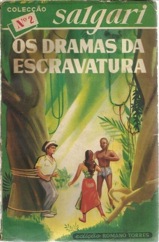 Os Dramas da Escravatura