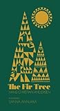 The Fir Tree by Hans Christian Andersen