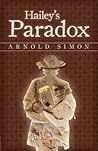 Hailey's Paradox by Arnold Simon