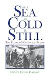 On a Sea So Cold & Still: The Titanic-A Centennial Reader