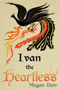 Ivan the Heartless (ebook)