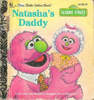 Natasha's Daddy (a First Little Golden Book)