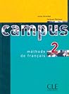 Campus 2: Méthode de français (Élève)