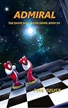 Admiral (David Birkenhead #7) Admiral (David Birkenhead #7)