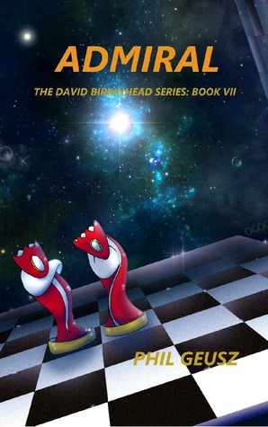 Admiral (The David Birkenhead Series, #7)