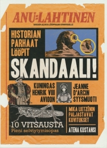 Skandaali! : historian parhaat lööpit