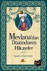 Mevlana'dan Düşündüren Hikayeler (Paperback)