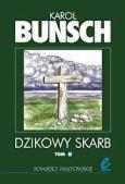 Dzikowy skarb. Tom 2 (Powieści piastowskie, #1.2)