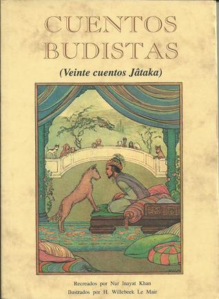 Cuentos Budistas.  Veinte cuentos Jâtaka (Paperback)