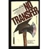 No Transfer