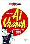 Ai Yazawa.Il romanticismo di Nana e le altre by Ilaria Capasso