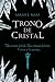 Trono de cristal (Trono de cristal, #1)