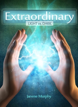 Extraordinary: Light vs. Dark