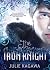 The Iron Knight by Julie Kagawa