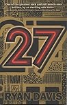 27 by Ryan Davis