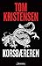 Korsbæreren by Tom Kristensen
