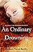 An Ordinary Drowning  (The ...
