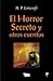 El horror secreto y otros cuentos