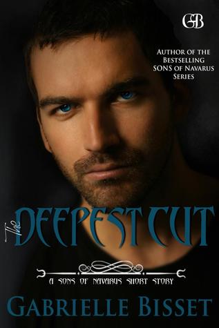 The Deepest Cut (Sons of Navarus, #3.5)