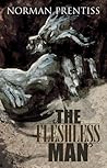 The Fleshless Man by Norman Prentiss