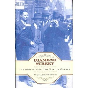 Diamond Street: The Hidden World of Hatton Garden (Hardcover)