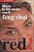 Libera la tua mente con il feng shui