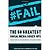 #FAIL: The 50 Greatest Soci...