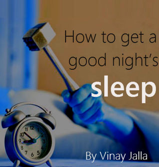 How to get a good night's sleep