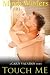 Touch Me (Cajun Vacation #2)